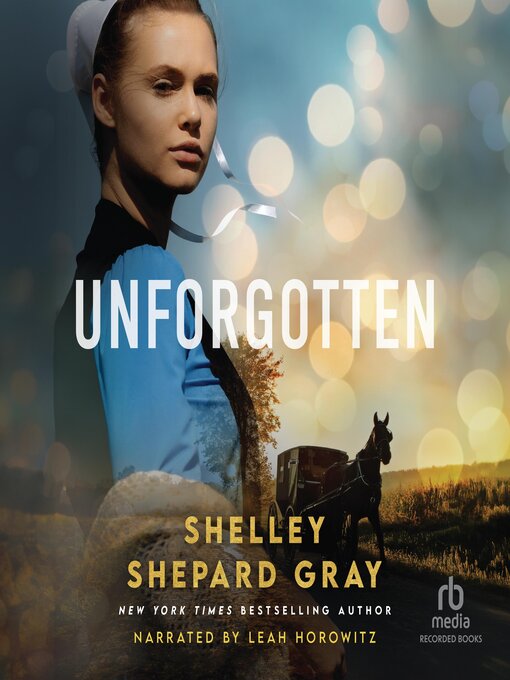 Title details for Unforgotten by Shelley Shepard Gray - Available